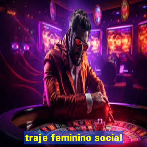 traje feminino social